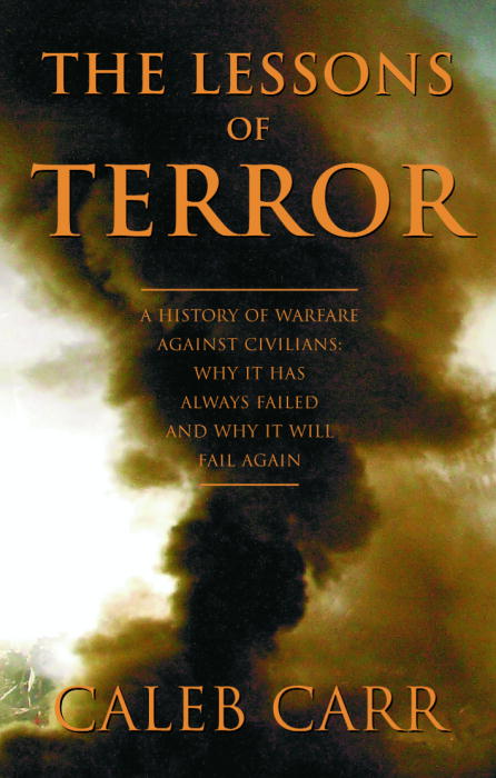Title details for The Lessons of Terror by Caleb Carr - Available